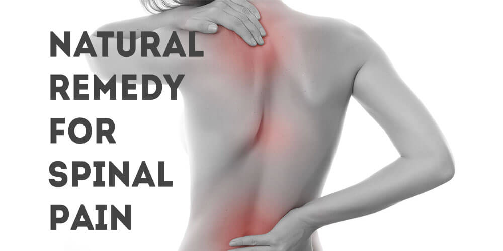 Natural Remedy for treating Spinal Pain