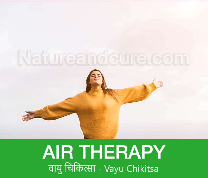Air Therapy - वायु चिकित्सा - Vayu Chikitsa