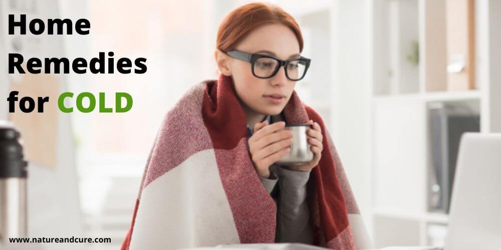 Home Remedies for Cold