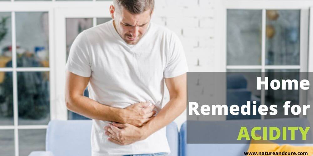 Home Remedies for Acidity