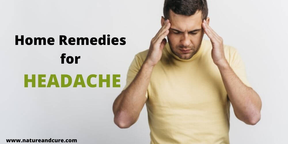 Home Remedies for Headache