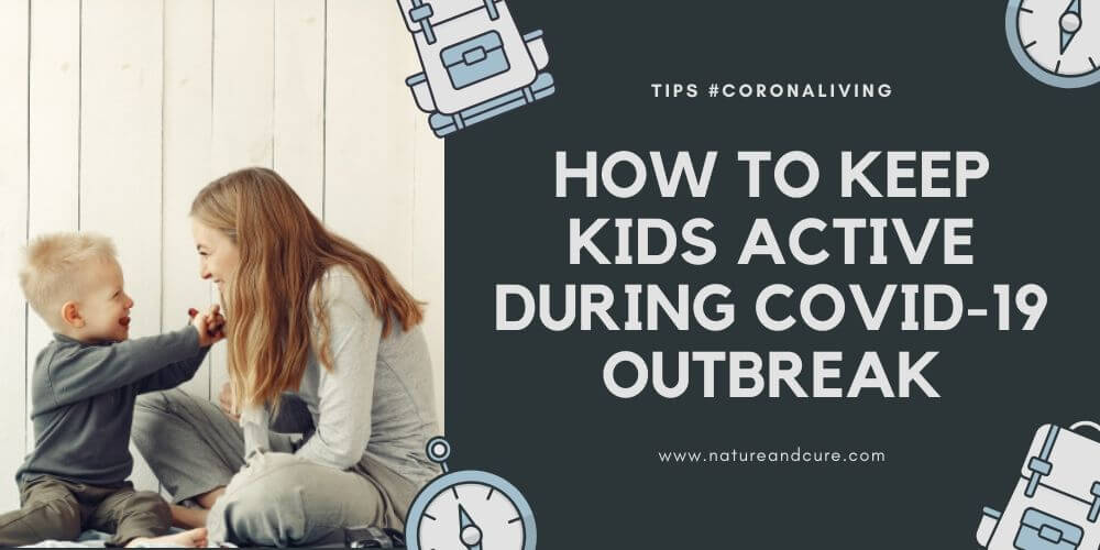 keep kids active during covid-19