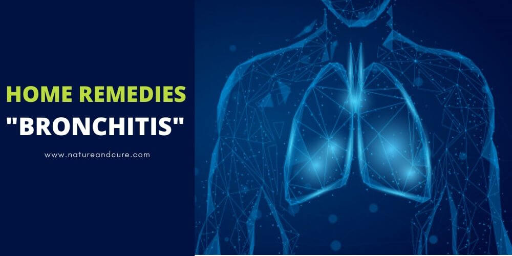 Home Remedies for Bronchitis