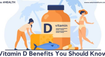 Vitamin D Benefits You Should Know