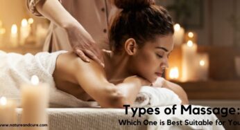 Most Common Types of Massage: Which One is Best Suitable for You?