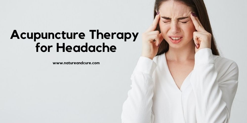 Acupuncture Therapy for Headache
