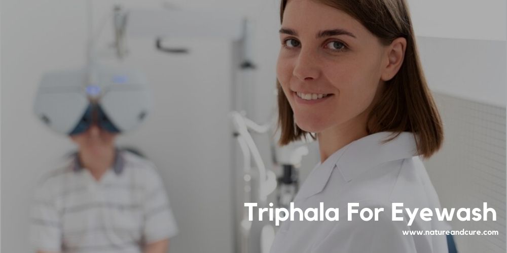 Triphala For eyewash