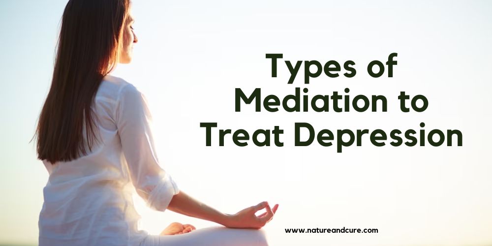 Mediation to Treat Depression