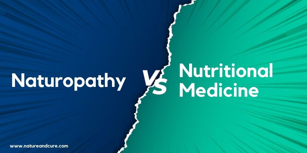 naturopathy vs nutritional medicine
